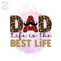 dad life is the best life leopard watercolor png