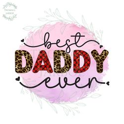 best daddy ever png watercolor leopard gift for dad