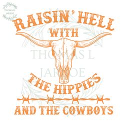 raising hell with the hippies and the cowboys skull png