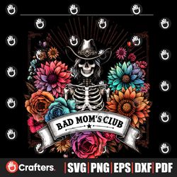bad mom's club skeleton sublimation png