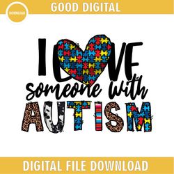 i love someone with autism leopard print png