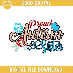 proud autism sister awareness puzzle quotes png