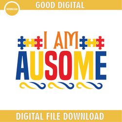 i am ausome autism awareness puzzle day svg