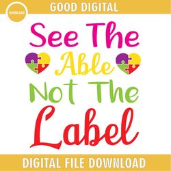 see the able not the label autism love puzzle svg