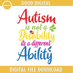 autism is not a disability its a different ability svg