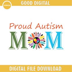 proud autism mom love autism sunflower svg