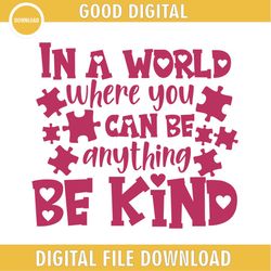 in a world where you can be anything be kind doodle svg
