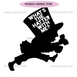 what's the hatter with me alice in wonderland svg
