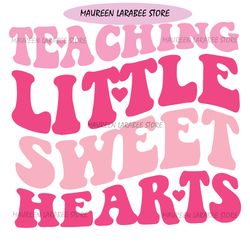 teaching little sweethearts valentine svg