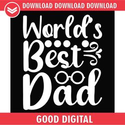 worlds best dad glasses father day svg