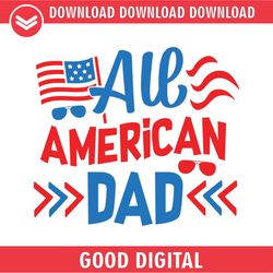 all american dad patriotic day svg