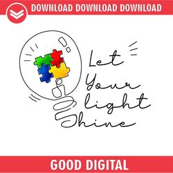 let you light shine autism puzzle png