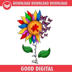 be kind autism puzzle sunflower butterfly png