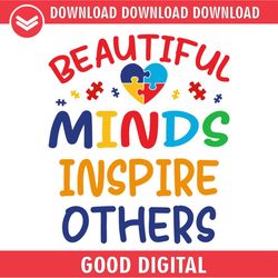 beautiful minds inspire others autism day svg