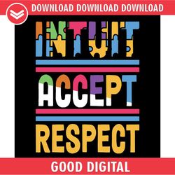 intuit accept respect autism awareness day svg