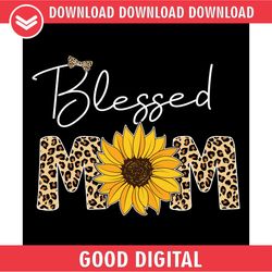 blessed leopard print mom sunflower svg