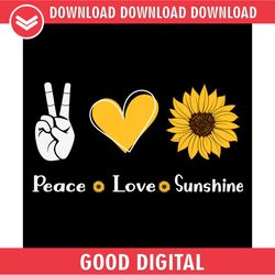 peace love sunshine sunflower day svg