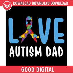 love autism dad blue ribbon puzzle svg