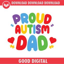 proud autism dad love rainbow quotes svg