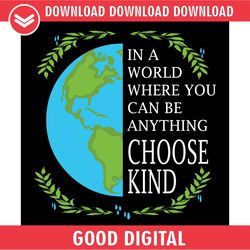 be anything choose kind world autism awareness svg