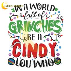 a world full of grinches svg a cindy lou who file