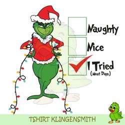 grinch naughty nice i tried, a grinch xmas, christmas png, grinch png, a grinch christmas, grinchclaus