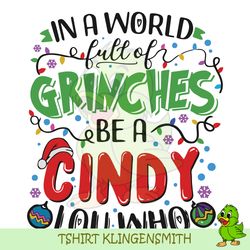 a world full of grinches svg a cindy lou who file