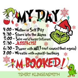 grinch my day im booked svg christmas file for cricut