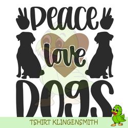 dog svg | dog mama svg | peace love dogs svg