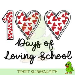 100 days of loving school svg