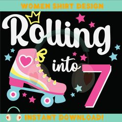 rolling into 7 svg, birthday roller skates svg, 7th birthday svg, roller skating svg, roller girl svg, retro summer kid