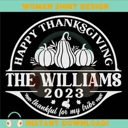 family thanksgiving 2023 svg, family thanksgiving svg, thankful family svg, thanksgiving group svg
