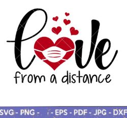 love-from-a-distance-svg-valentines-day-svg-valentine-svg-love-svg-cricut-silhouette-vector-cut-file