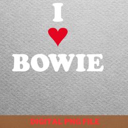 i heart bowie - bowie legendary era png, david bowie png, pop art digital png files