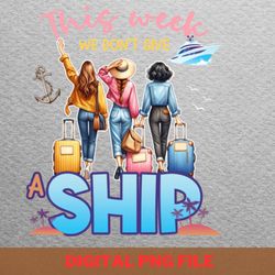 cruising ship vacation party anchor dreams png, cruise ship png, cruise vacation digital png files