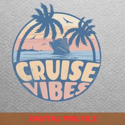 cruising ship vacation party sail and sip png, cruise ship png, cruise vacation digital png files