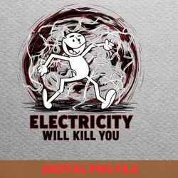 electricity will kill you fatal png, electricity will kill you png, kilowatt digital png files