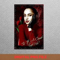 sade adu diet png, sade adu png, stronger than pride digital png files