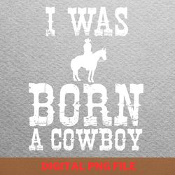 urban cowboy route png, urban cowboy png, cowboy gift digital