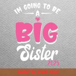 big sister creates png, big sister png, new baby digital png files