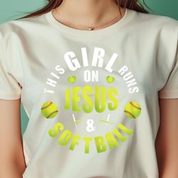 christian girls gift this girl runs on jesus and softball png, the powerpuff girls png, girl power digital png files