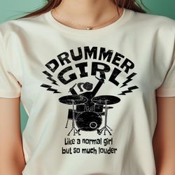 drummer girl saying for women & girls drummers drums drummer png, the powerpuff girls png, girl power digital png files