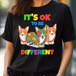 corgi autism awareness, never hide, because its ok to be different png, its ok to be different png