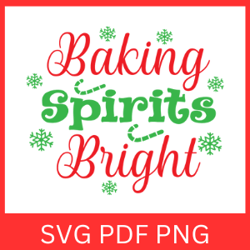 baking spirits bright svg, christmas cookie baking svg, christmas bake svg, holiday baking svg, christmas design svg