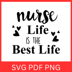 nurse life is the best life svg, nurse svg, nurse mode svg, health life svg, best nurse svg, nurse quote svg, best life