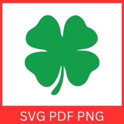 st patrick's day svg, saint patricks day svg, clover svg, clover leaf svg, shamrock svg, 4 leaf clover svg