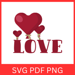 love valentine svg, love svg, valentines day svg, love script svg, love sign svg, word love, love text design