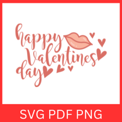 happy valentines day svg, valentines day svg, valentine svg, heart svg, love svg, cute svg, be my valentine svg