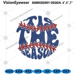 tis the season embroidery digital download files, tis the season baseball embroidery design, baseball mom sport embroide