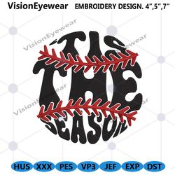 tis the season embroidery download files, tis the season baseball embroidery design, baseball mom digital files embroide